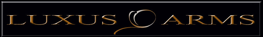 LUXUS ARMS