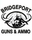 BRIDGEPORT GUNS & AMMO