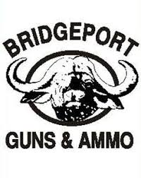 BRIDGEPORT GUNS & AMMO