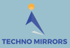 Techno Mirrors 